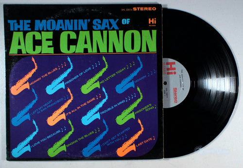 Ace Cannon - The Moanin' Sax of (front cover) Vinyl