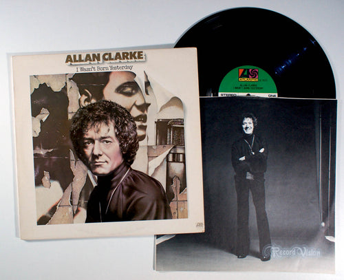 Allan Clarke - I Wasn't Born Yesterday (front cover) Vinyl