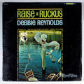 Debbie Reynolds - Raise a Ruckus (front cover) Vinyl