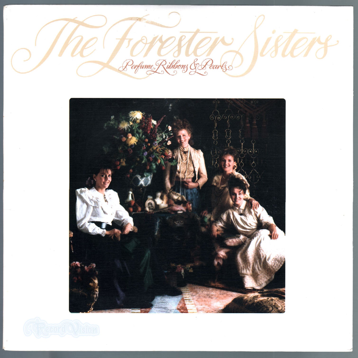 Forester Sisters - Perfume, Ribbons and Pearls (front cover) Vinyl
