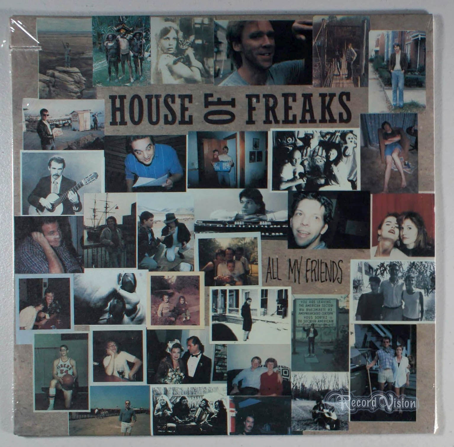 House of Freaks - All My Friends (front cover) Vinyl
