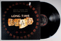 Long Time Dead (front cover) Vinyl