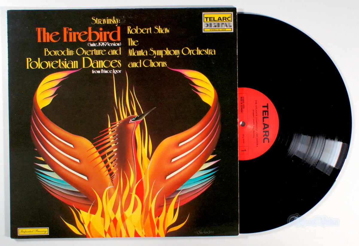 Robert Shaw - The Firebird/Overtures And Polovetsian Dances (front cover) Vinyl