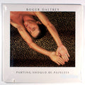 Roger Daltrey - Parting Should Be Painless (front cover) Vinyl